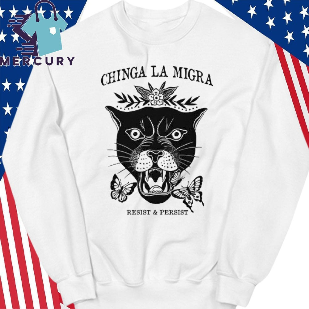 Chinga La Migra Resist And Persist Abolish ICE Shirt