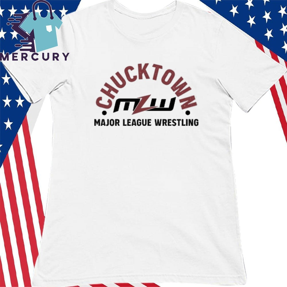 Chucktown Mlw Major League Wrestling Shirt