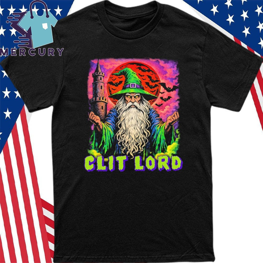 Clit Lord Wizard Shirt