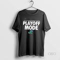 Official College Football Playoff Playoff Mode Tulane Green Wave 2025 26 T-Shirts, Hoodie, Sweatshirt | CoreVibeTees.com