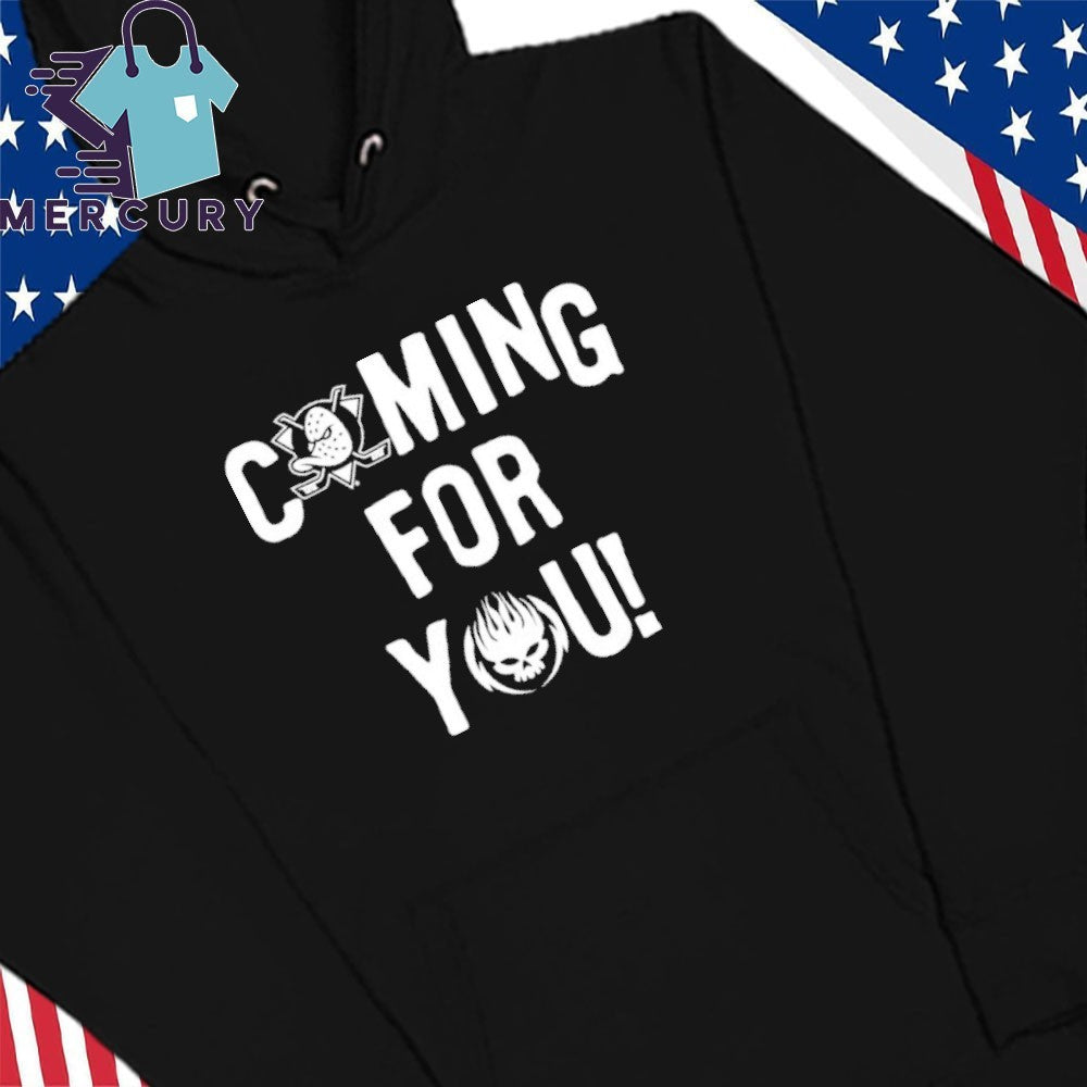 Coming For You Shirt