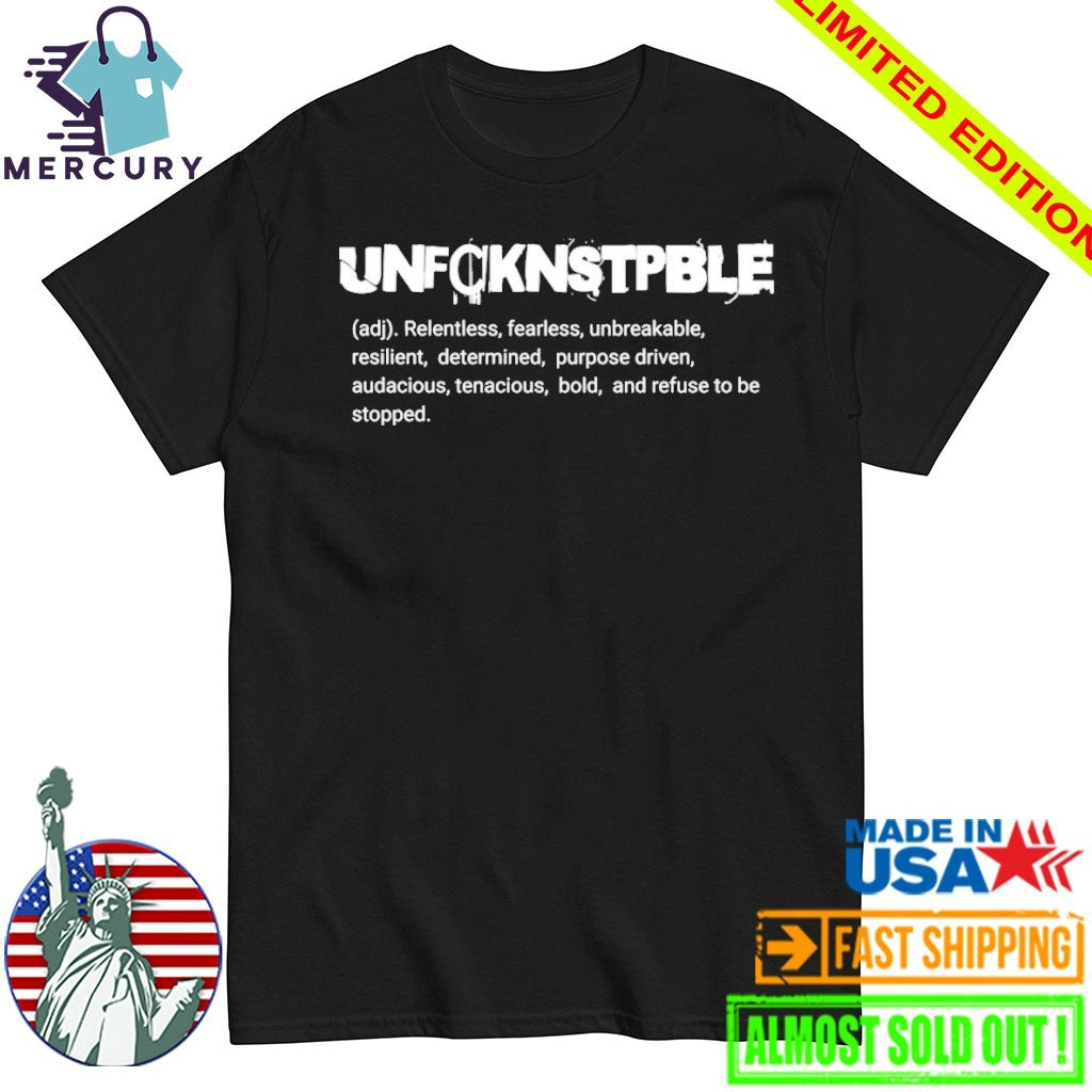 Crwscntrl Unfcknstpble Shirt