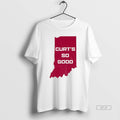 Official Curts So Good Indiana Hoosier Football 2025 T-Shirts, Hoodie, Sweatshirt | CoreVibeTees.com