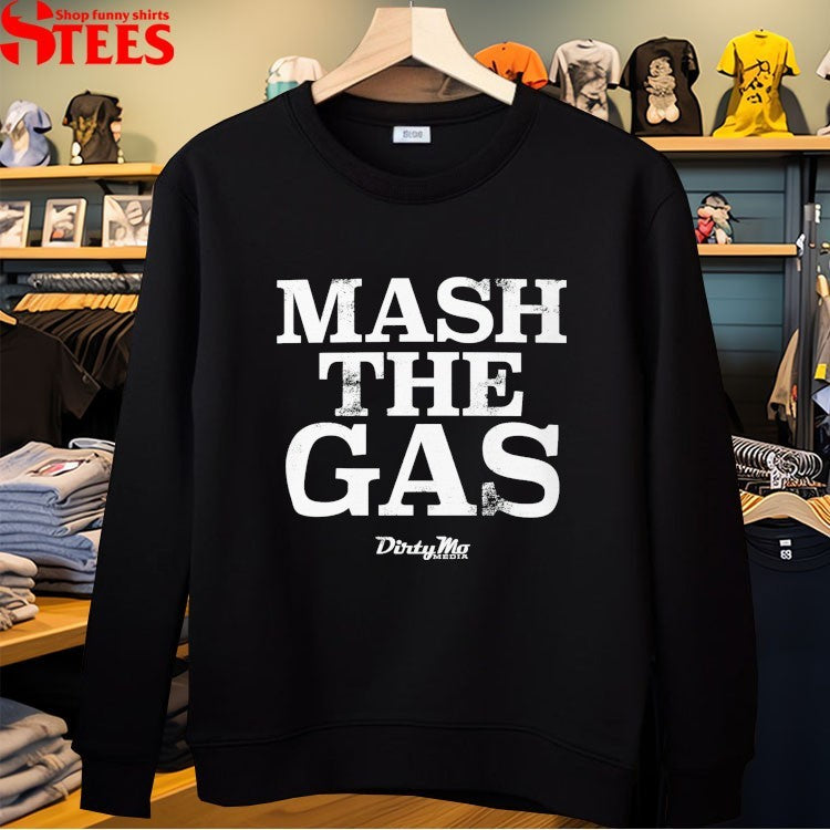 Dale Jr Download Mash The Gas T-shirts