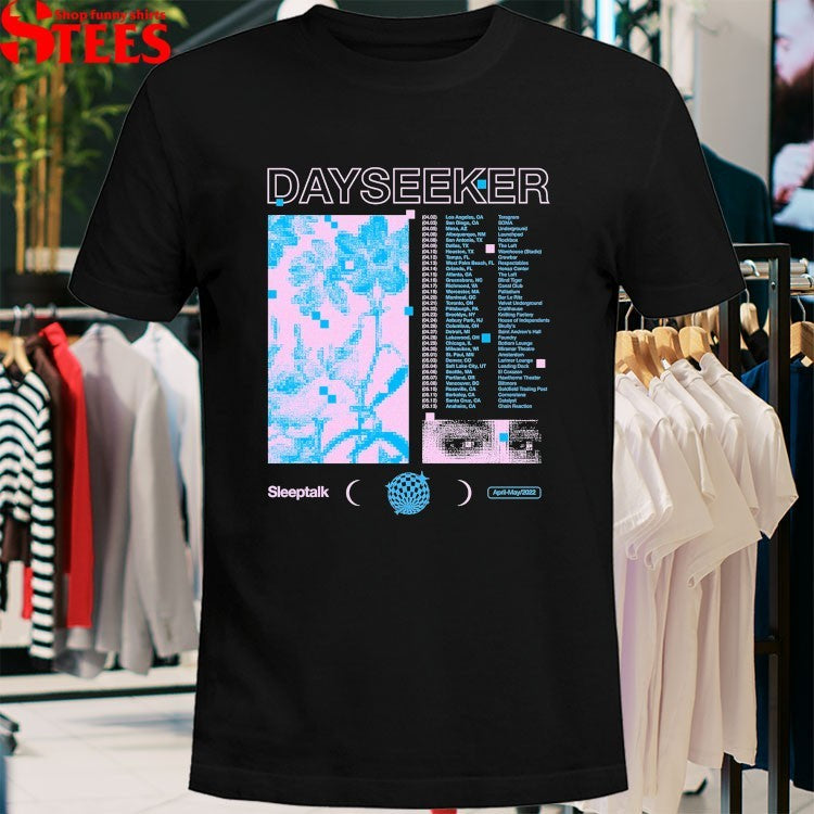 Dayseeker Sleeptalk Headliner Tour 2022 T-shirts