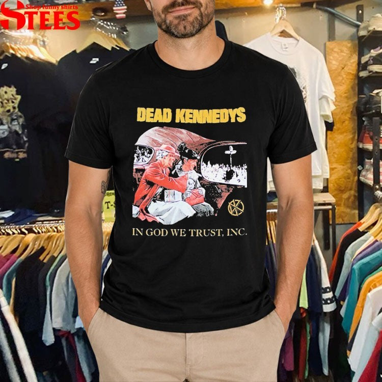 Dead Kennedys In God We Trust T-Shirt