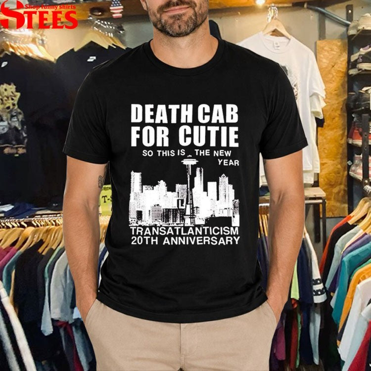 Death Cab For Cutie So This Is The New Year Transatlanticism 20th Anniversary T-shirts