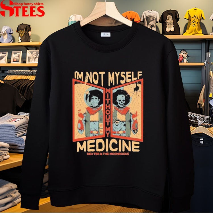 Dexter And The Moonrocks Without My Medicine Skeleton T-shirts