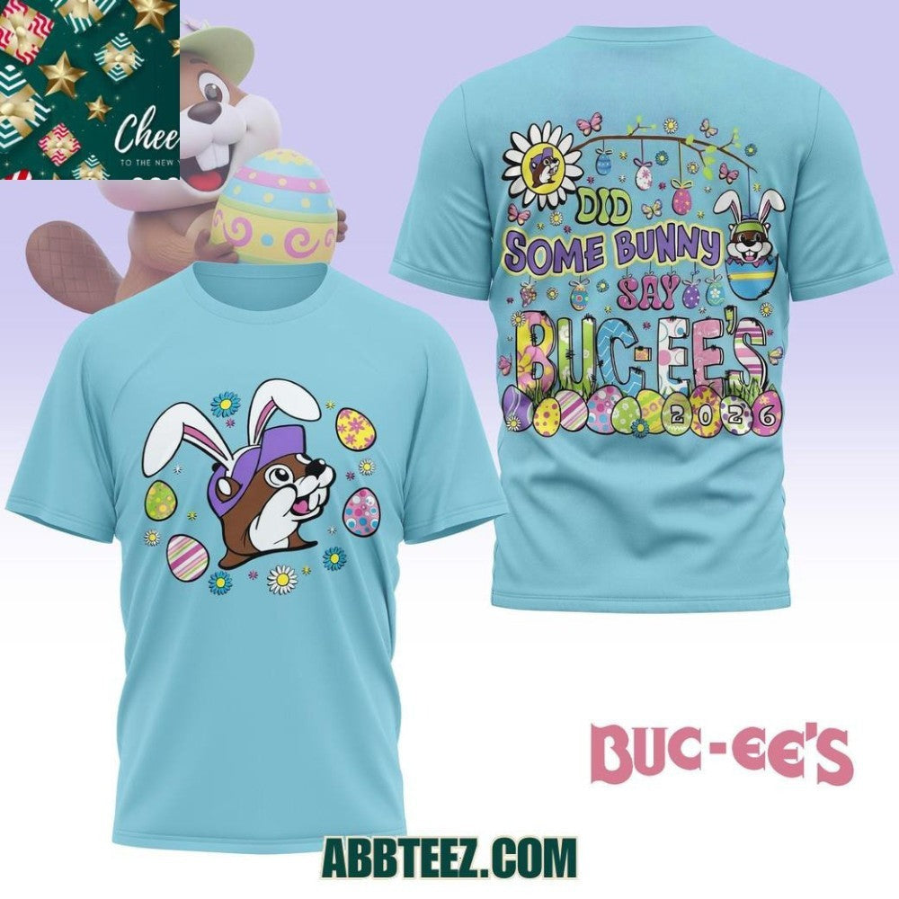 Did Some Bunny Say Buc-ee’s 2026 Shirt