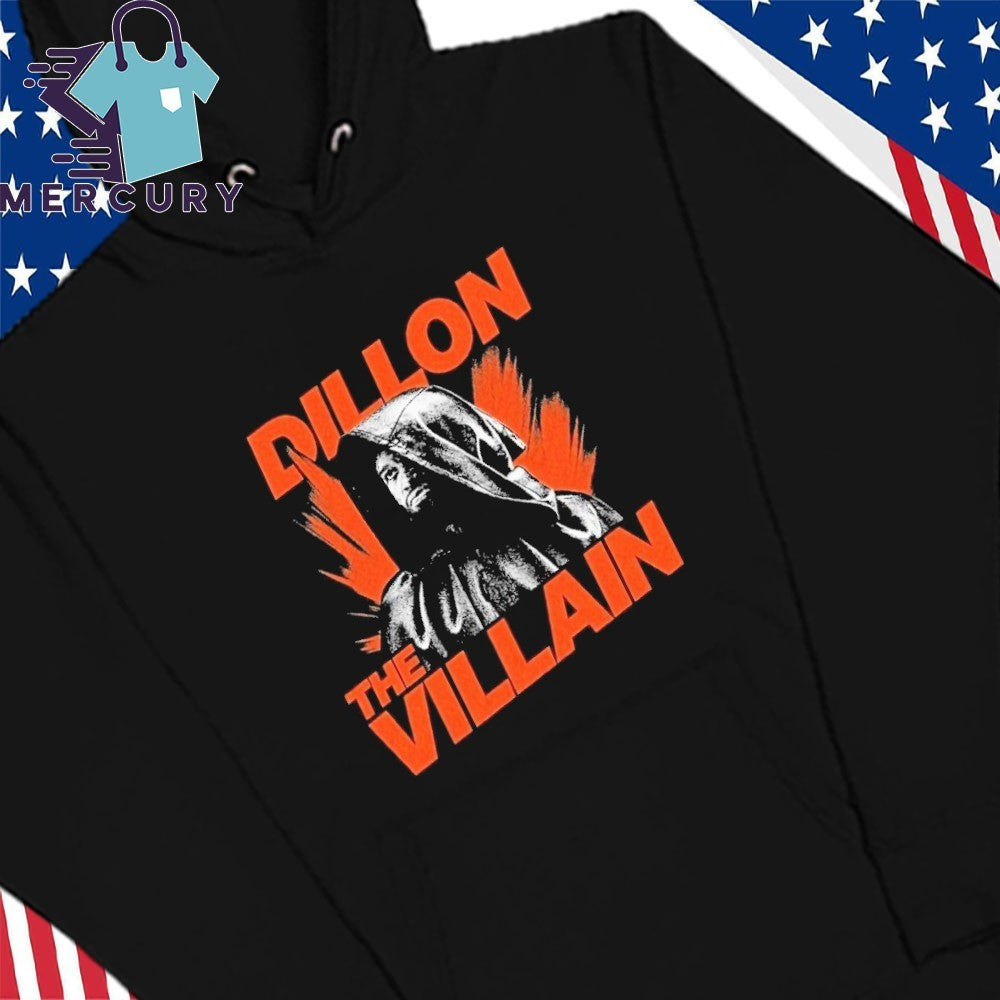 Dillon The Villain Shirt