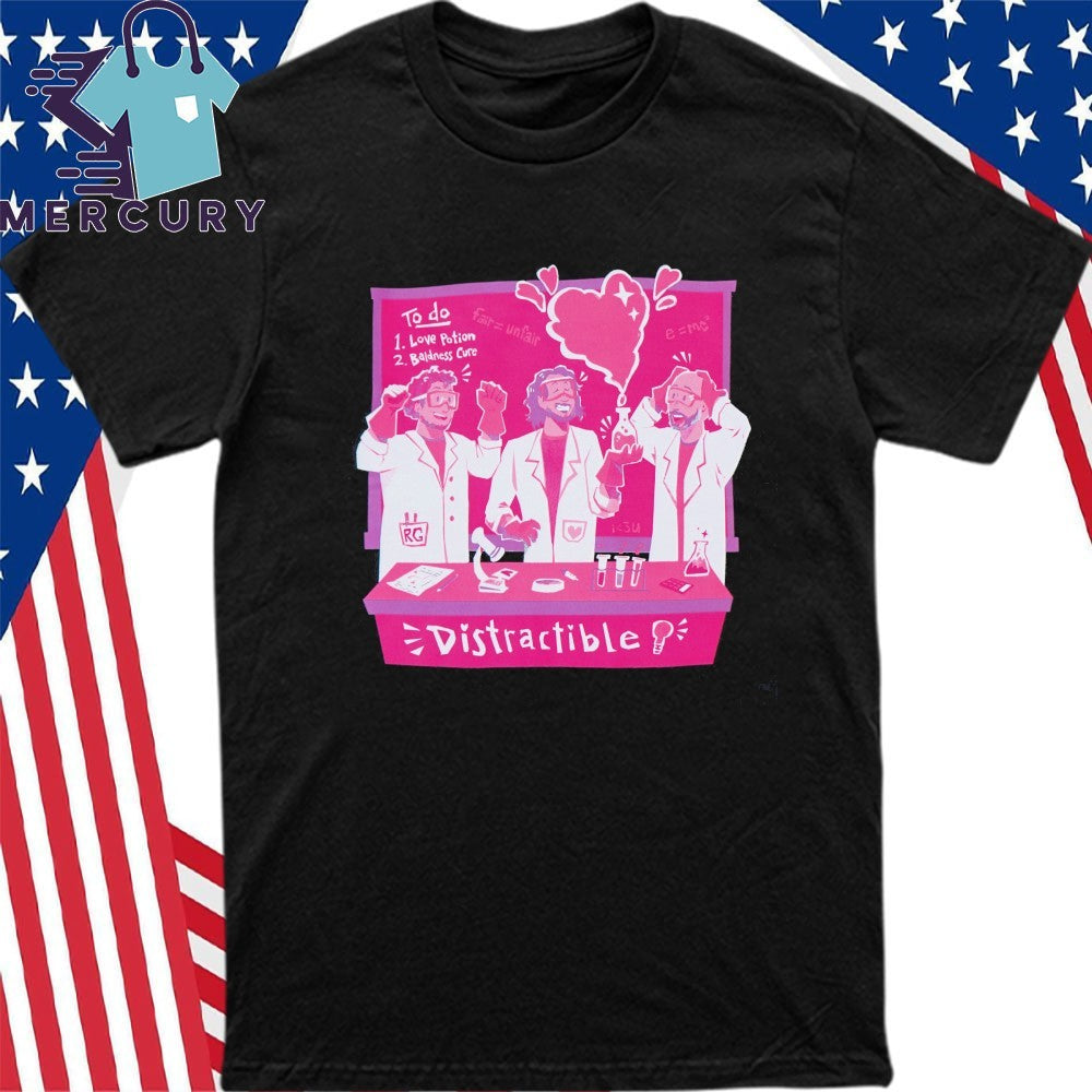 Distractible Love Hypothesis Shirt