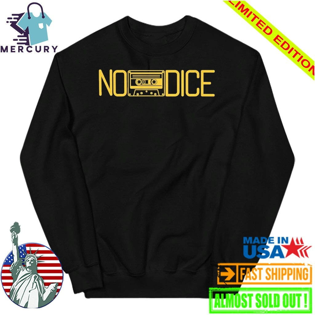Djotime No Dice Shirt