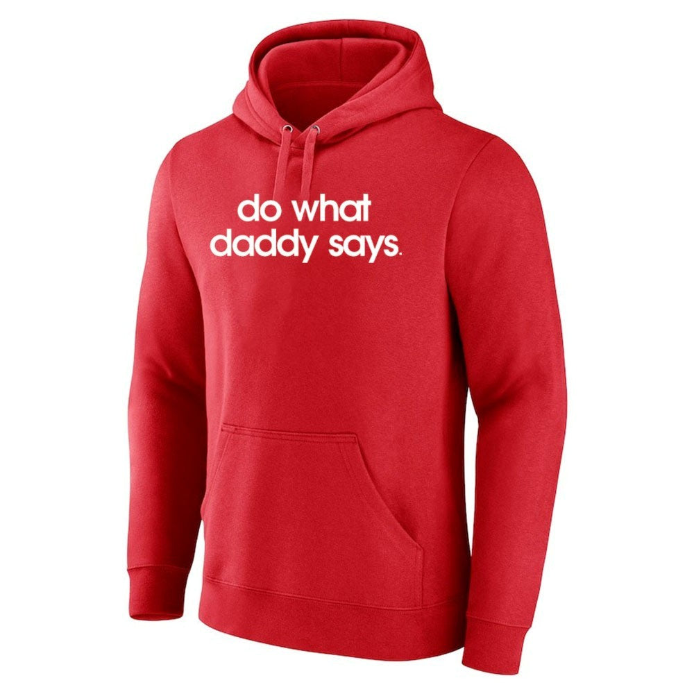 Do What Daddy Says Shirt