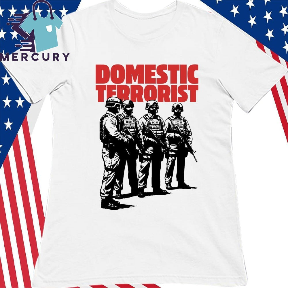 Domestic Terrorist Abolish ICE Shirt
