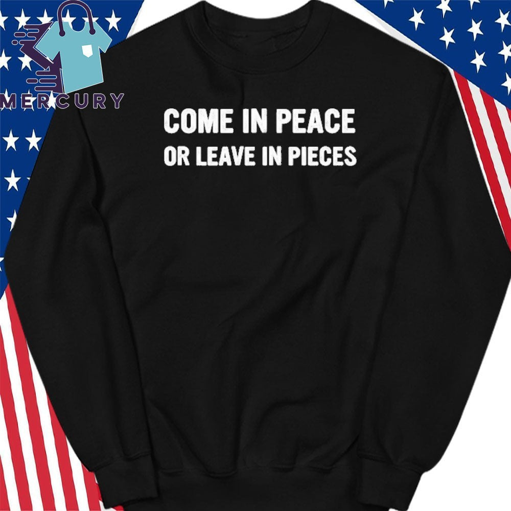 Don Lemon Come In Peace Or Leave In Pieces Shirt