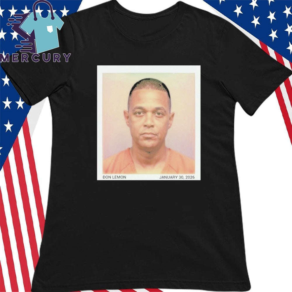 Don Lemon January 30 2026 Shirt