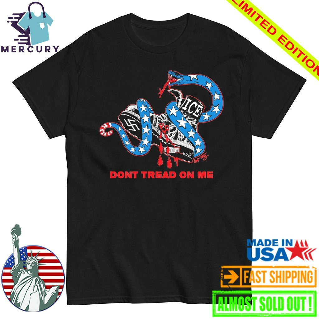 Don’t Tread On Me ICE Shirt