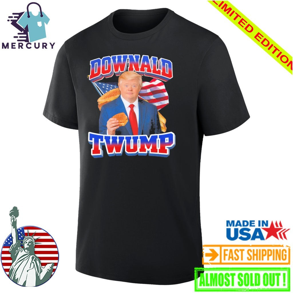 Downald Twump Shirt