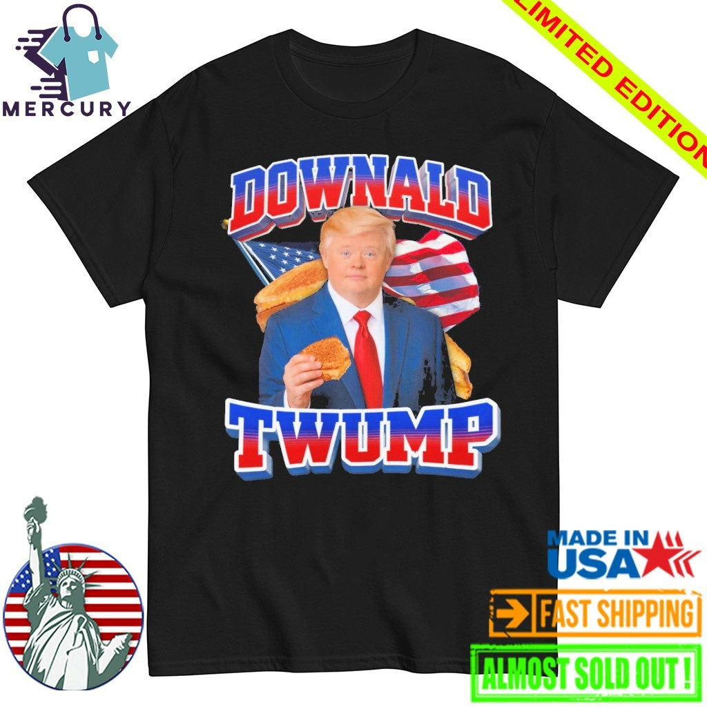 Downald Twump Shirt