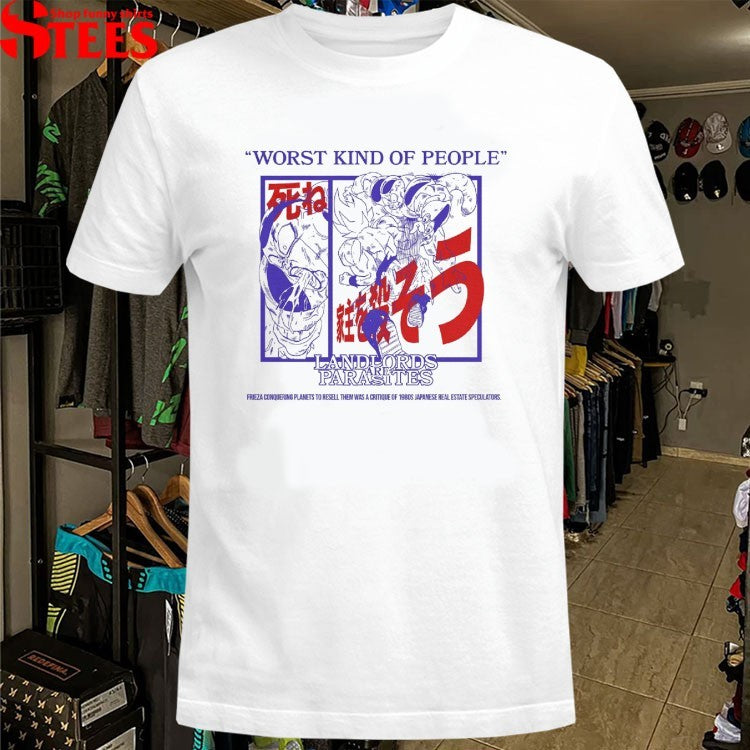 Dragonball Landlords Are Parasites Worst Kind Of People T-Shirt