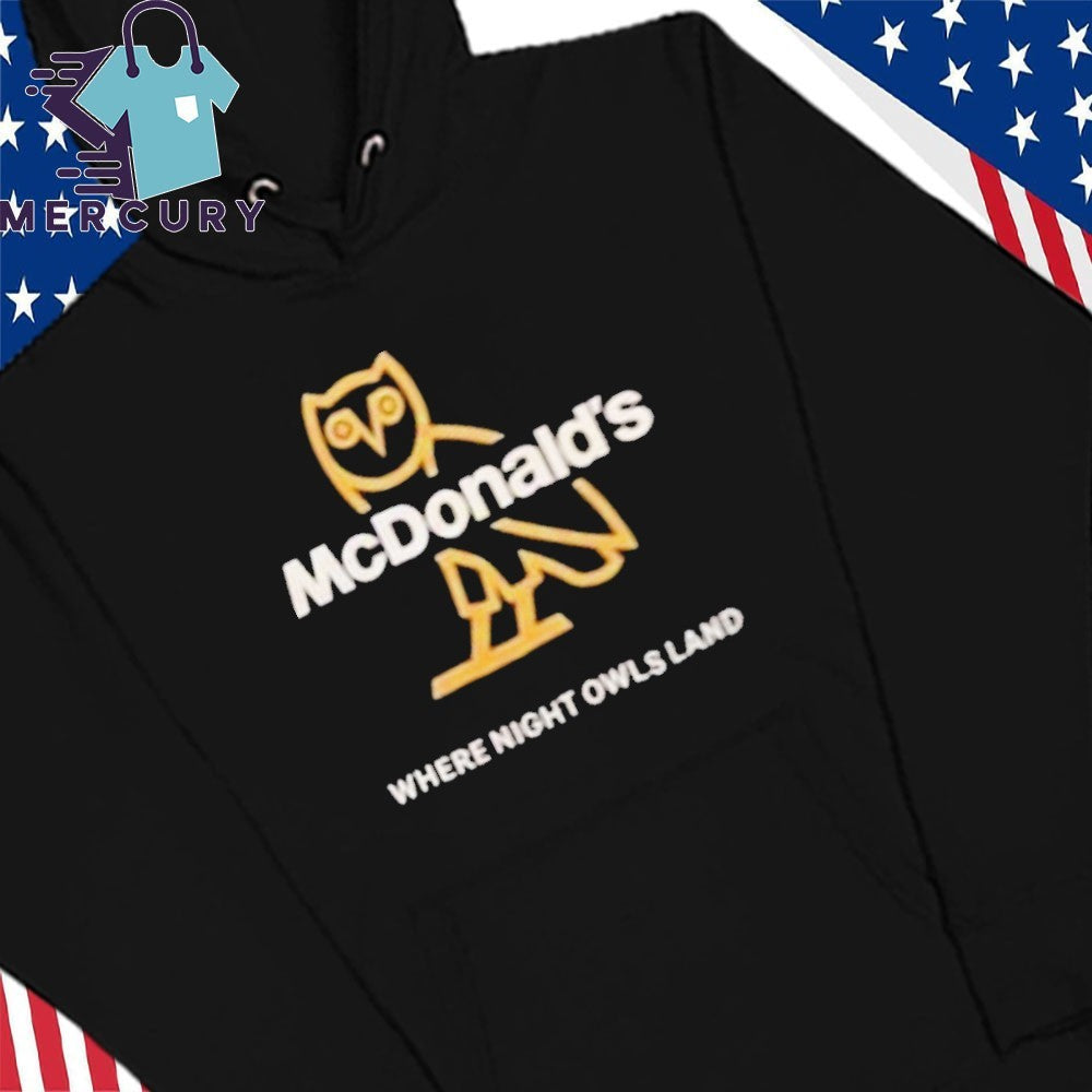 Drake x McDonald Where Night Owls Land Shirt