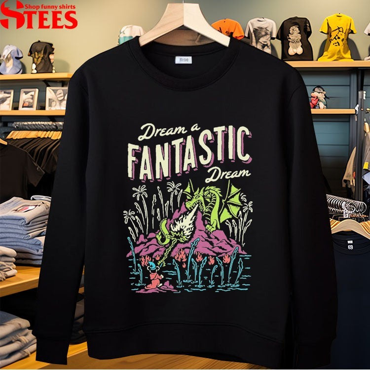 Dream A Fantastic Dream Dragon T-shirts