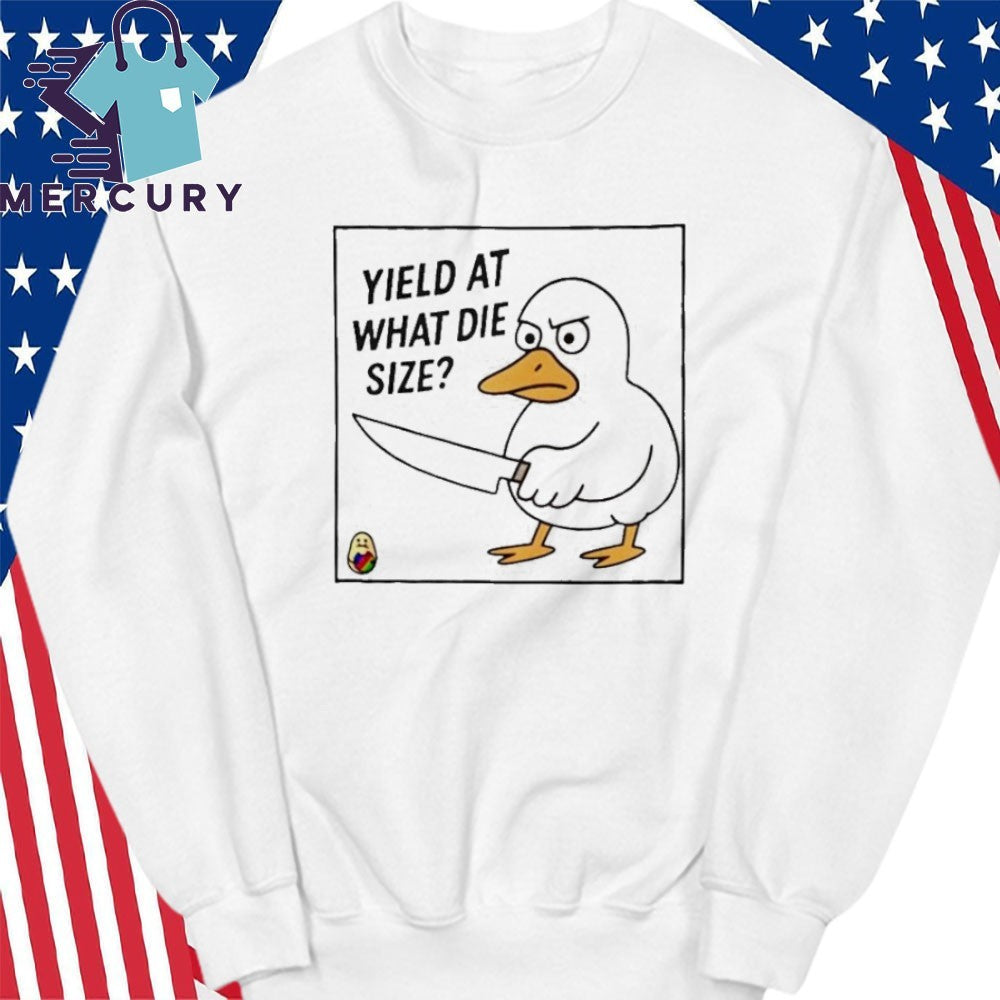 Duck Holding A Knife Yield At What Die Size Shirt