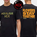 Dying Wish The Devil Wears Prada Abolish Ice Flowers Stay Together Two Sided Shirt