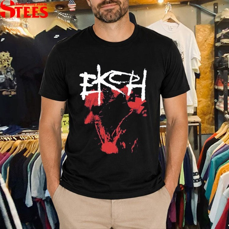 Ekoh Die For Me T-Shirt