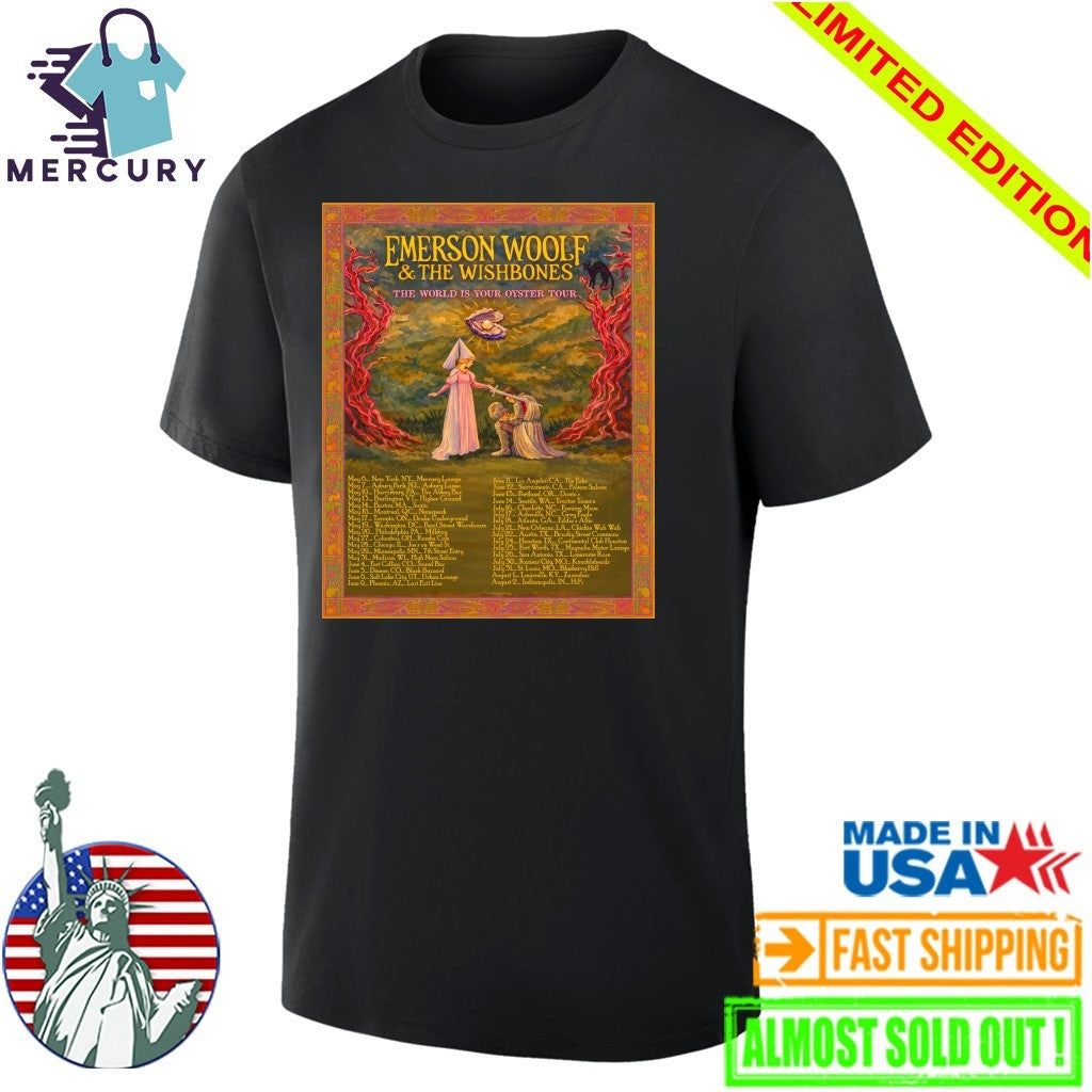 Emerson Woolf And The Wishbones The World Is Your Oyster 2026 Shows Poster Shirt