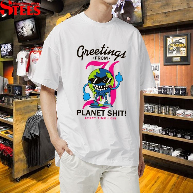 Every Time I Die Greetings From Planet Shit Middle Finger T-Shirt