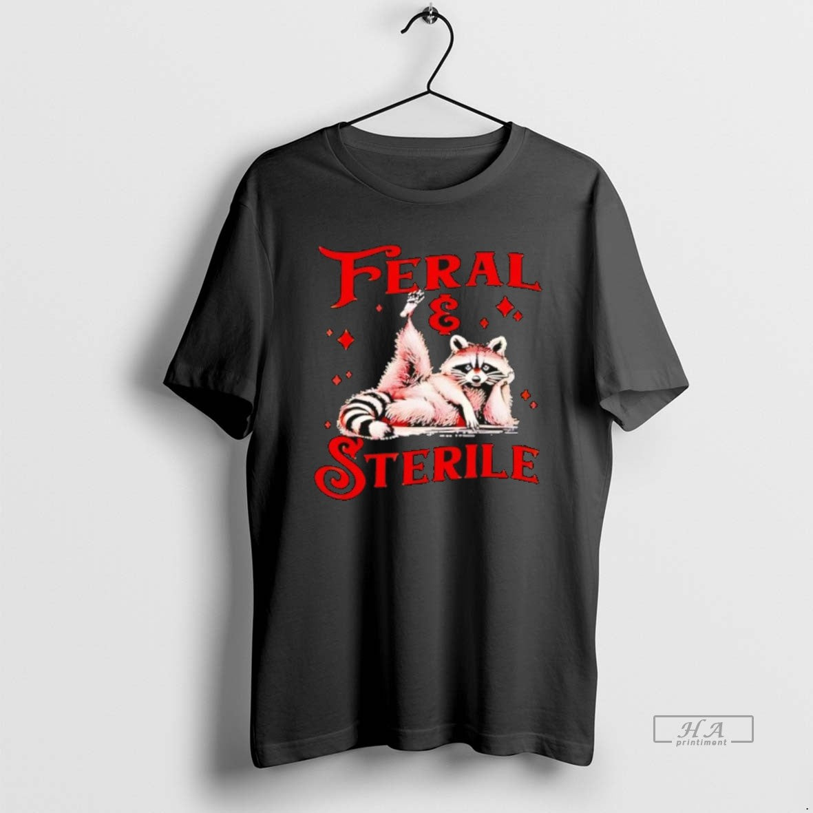 Official Feral And Sterile Raccoon T-Shirts, Hoodie, Sweatshirt | CoreVibeTees.com