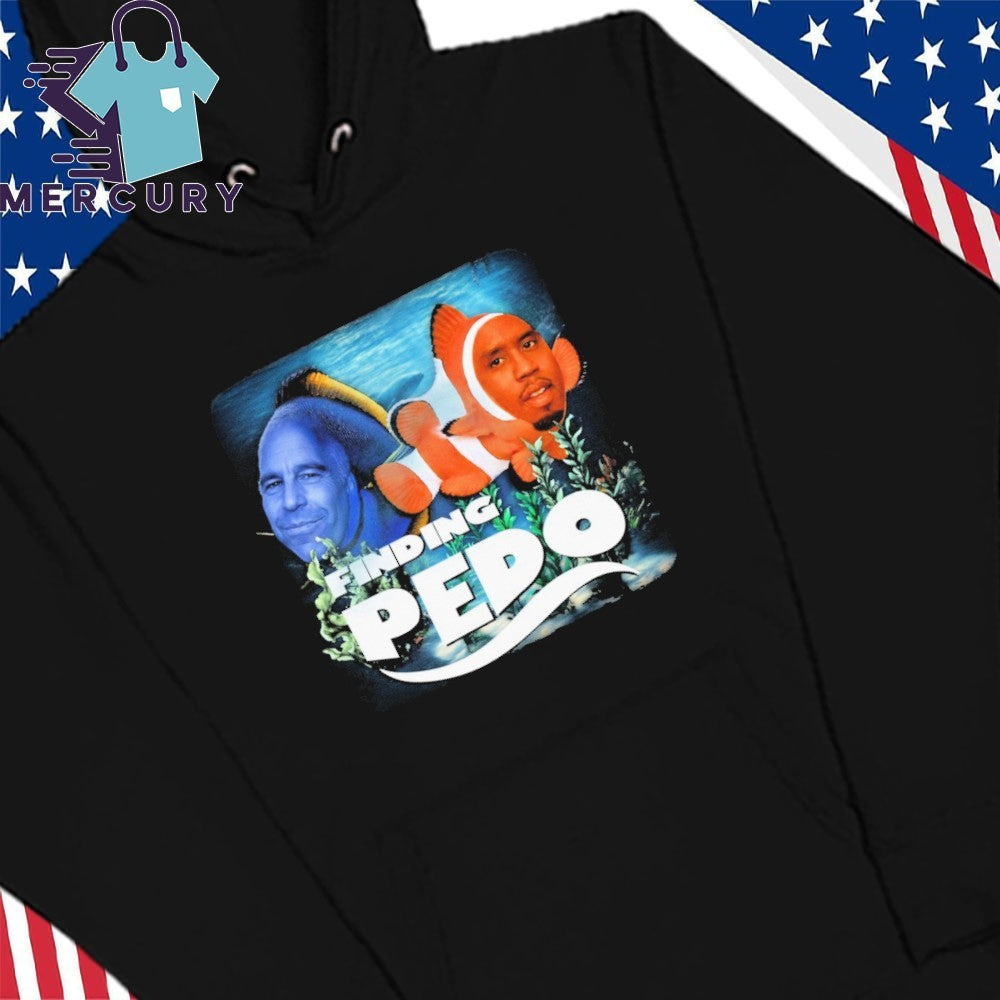 Finding Pedo Shirt