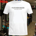Fletcher Magee That Guy Rocked T-Shirts