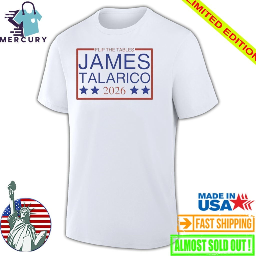 Flip the Tables James Talarico 2026 Senate Shirt