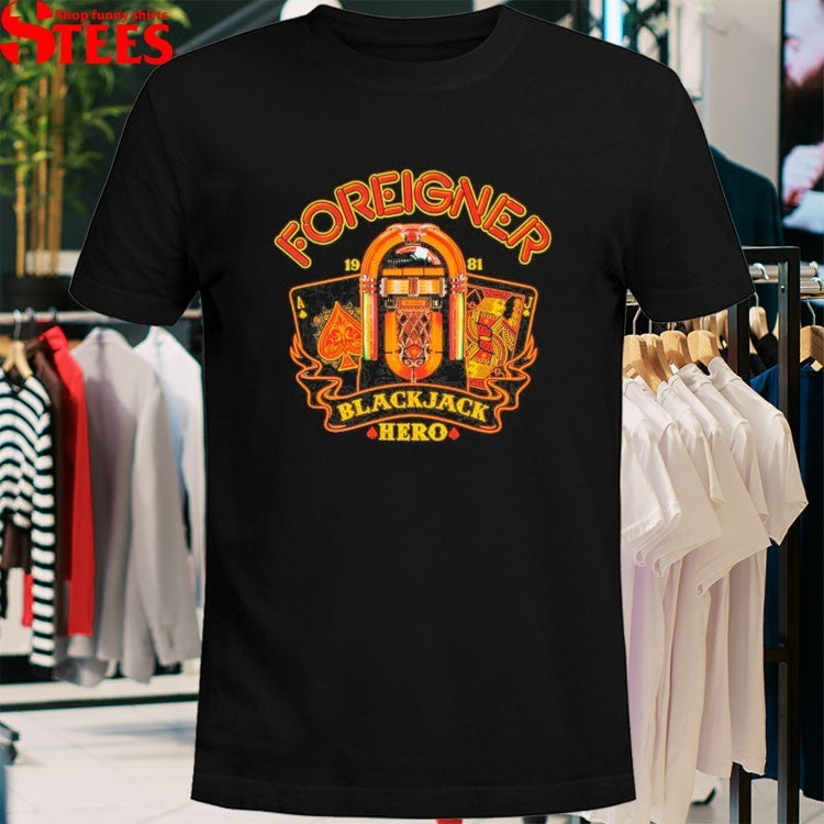 Foreigner Black Jack Hero 1981 T-shirts