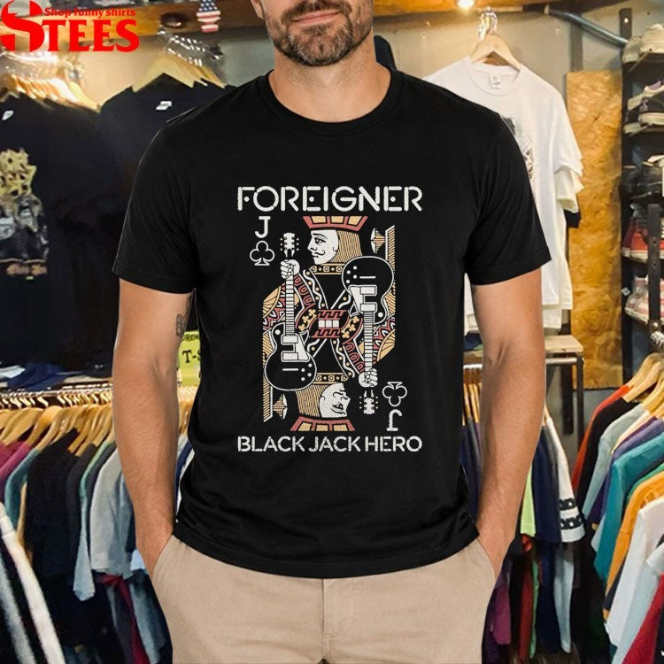 Foreigner Black Jack Hero T-shirts