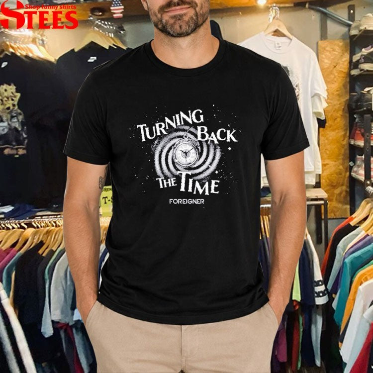 Foreigner Turning Back The Time Clock T-Shirt