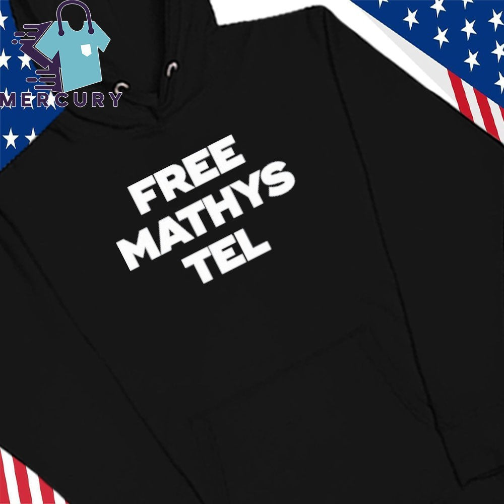 Free Mathys Tel Shirt