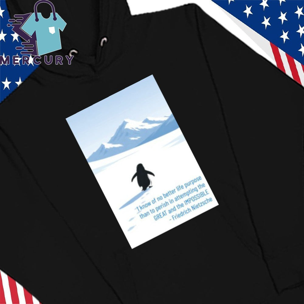 Friedrich Nietzsche quote The Lonely Penguin Meme Shirt