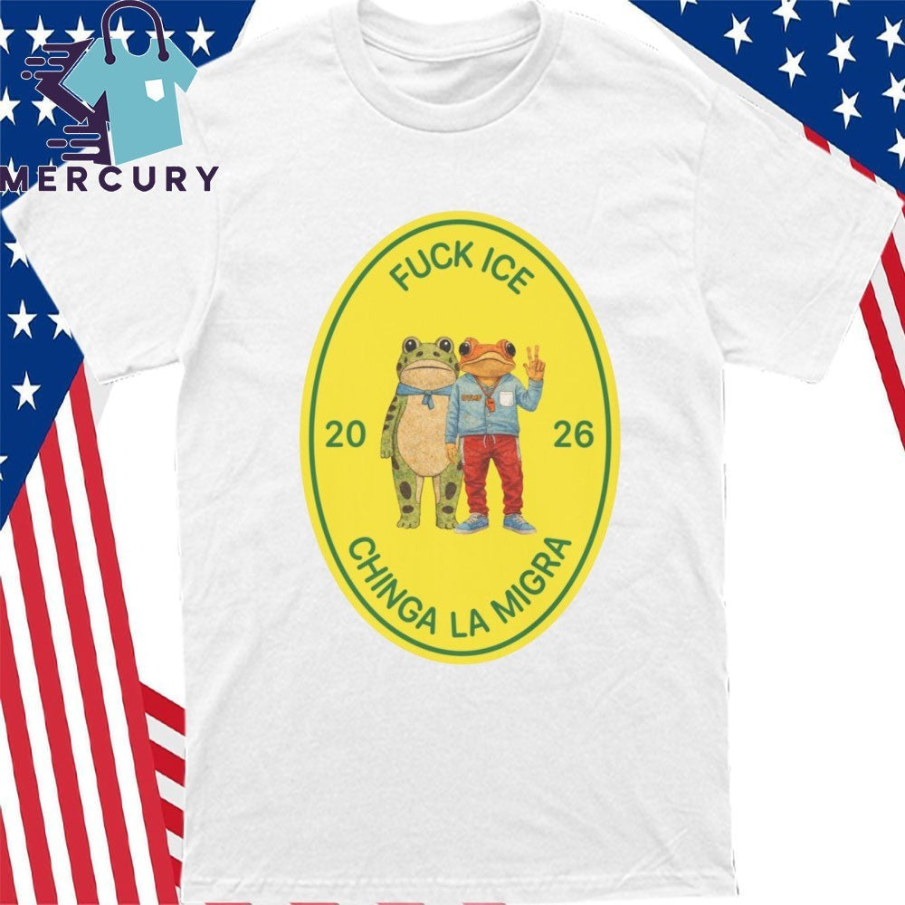 Fuck Ice Chinga La Migra Sapo Concho and Frog 2026 Shirt