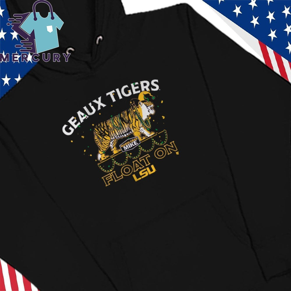 Geaux Tigers Float On LSU Mardi Gras Mike Shirt