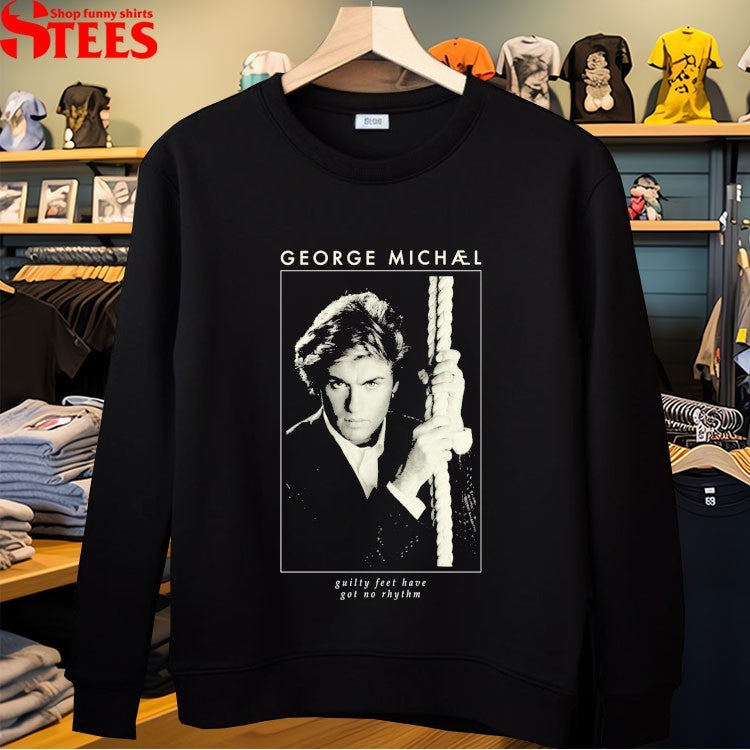 George Michael Careless Whisper Guilty Feet Have Got No Rhythm Photo T-shirts