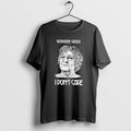 Official Germaine Greer I Dont Care T-Shirts, Hoodie, Sweatshirt | CoreVibeTees.com