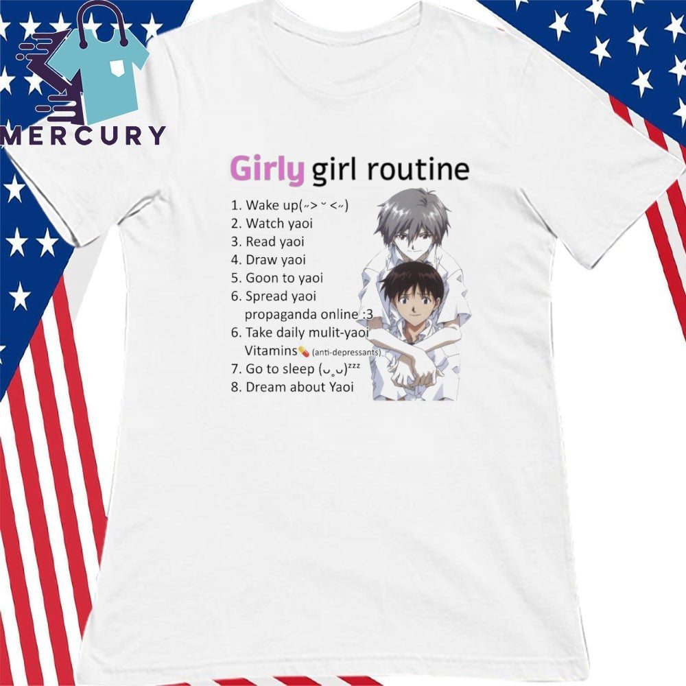 Girly Girl Routine Yaoi Shirt