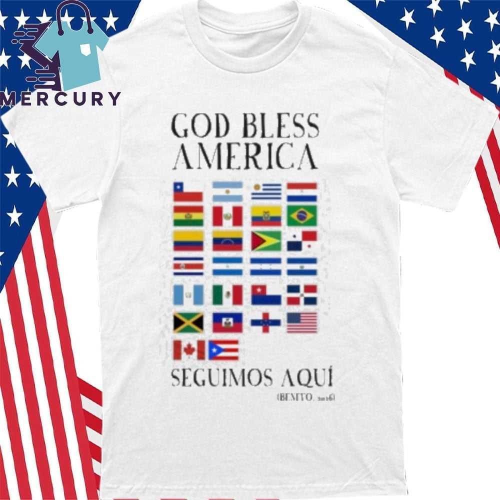 God Bless America Seguimos Aqui Benito Bowl Shirt
