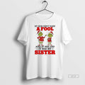 Official Grinch Santa My Mom Didnt Raise A Fool And If She Did It Was T-Shirts, Hoodie, Sweatshirt | CoreVibeTees.com