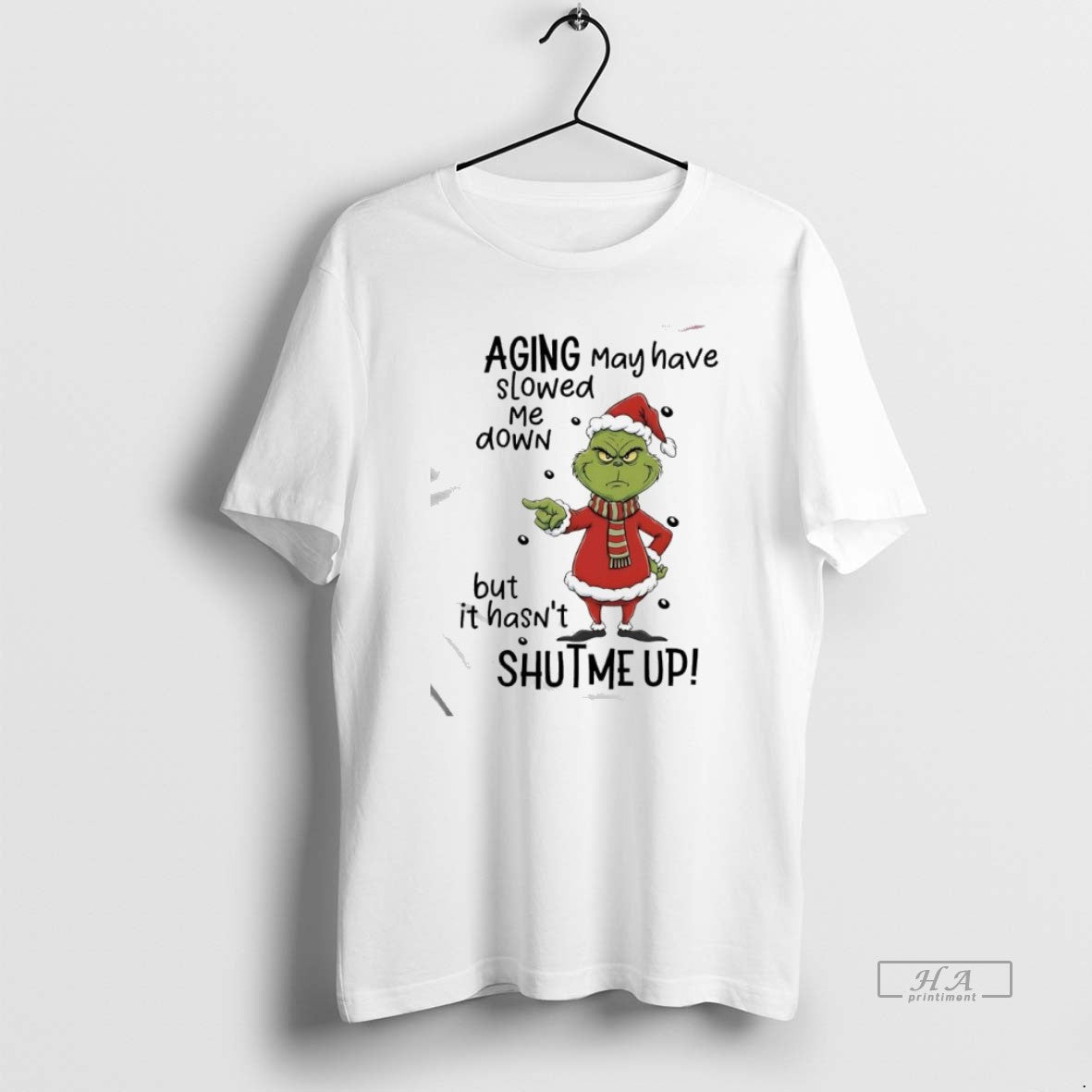 Official Grinch Aging May Have Slowed Me Down But It Hasnt Shutme Up T-Shirts, Hoodie, Sweatshirt | CoreVibeTees.com