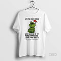 Official Grinch Am I The Only Person With A Voice In My Head That Says T-Shirts, Hoodie, Sweatshirt | CoreVibeTees.com