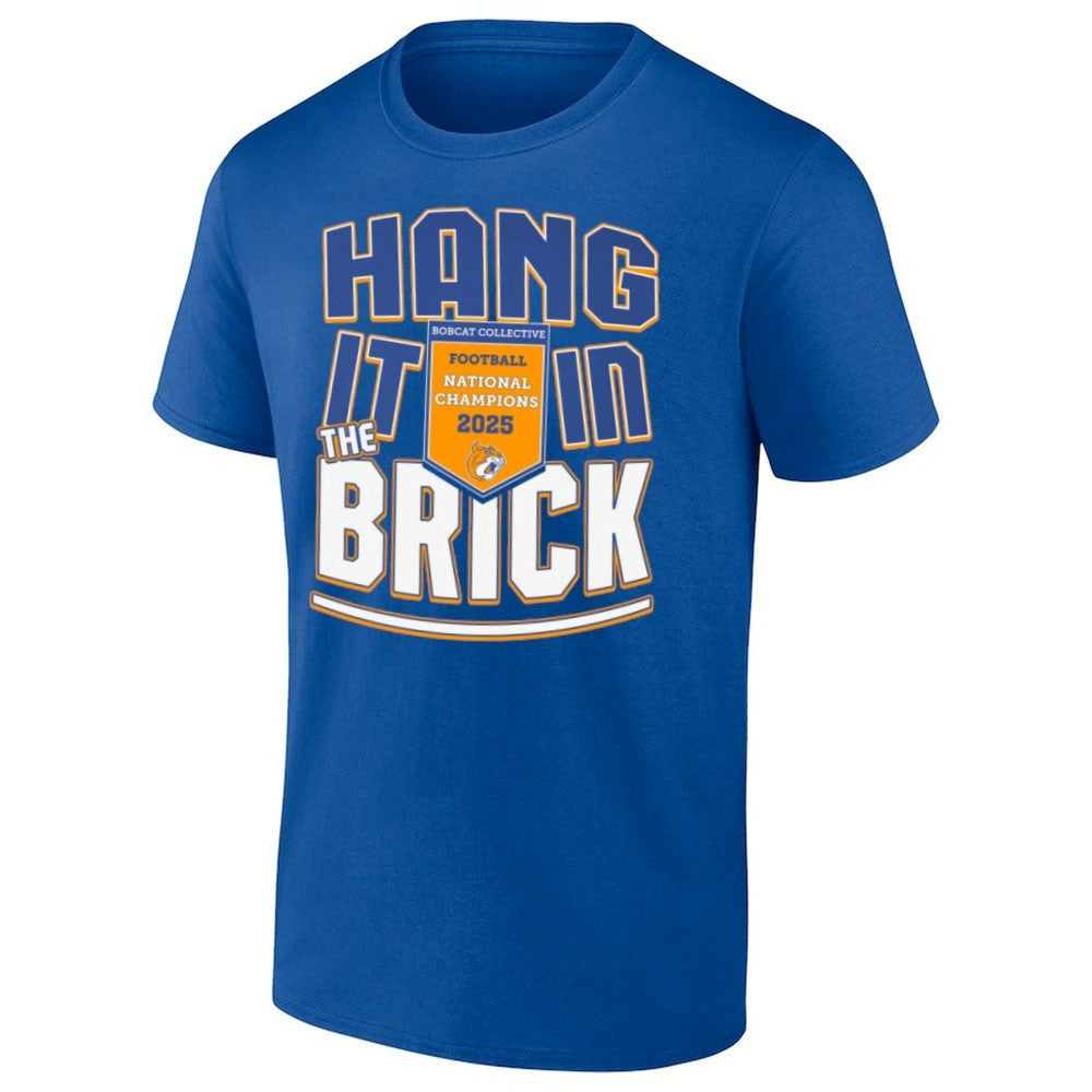 Hang It In The Brick Bobcat Collective Football National Champions 2025 Shirt